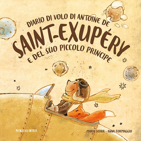 Diario di volo di Antoine de Saint-Exupéry e del suo Piccolo Principe - Librerie.coop Diario di volo di Antoine de Saint-Exupéry e del suo Piccolo Principe - Librerie.coop