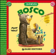 Bosco - Librerie.coop Bosco - Librerie.coop