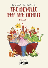 Tre novelle per tre nipoti - Librerie.coop