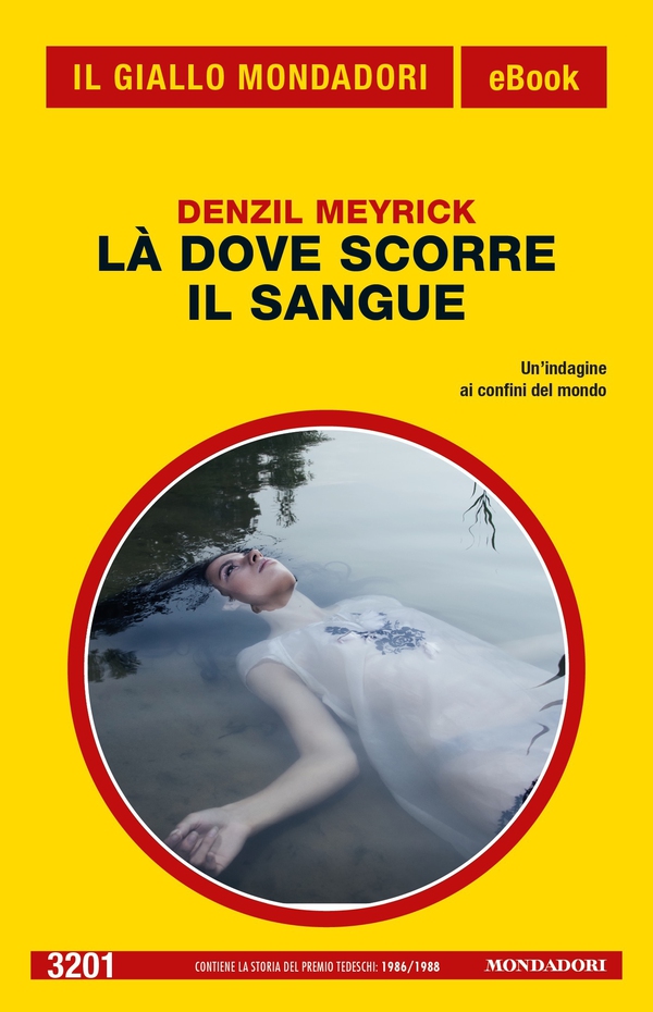 Là dove scorre il sangue (Il Giallo Mondadori) - Librerie.coop Là dove scorre il sangue (Il Giallo Mondadori) - Librerie.coop