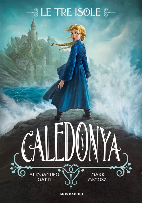 Le tre isole - 1. Caledonya - Librerie.coop Le tre isole - 1. Caledonya - Librerie.coop