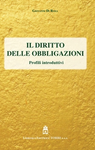 Il diritto delle obbligazioni. Profili introduttivi - Librerie.coop