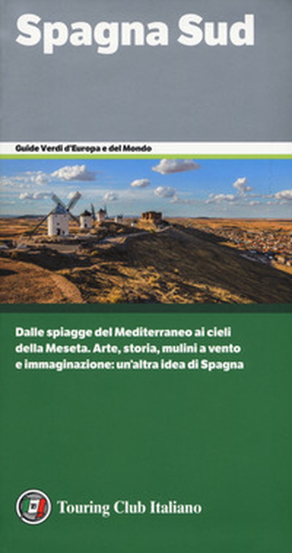 Spagna Sud - Librerie.coop Spagna Sud - Librerie.coop