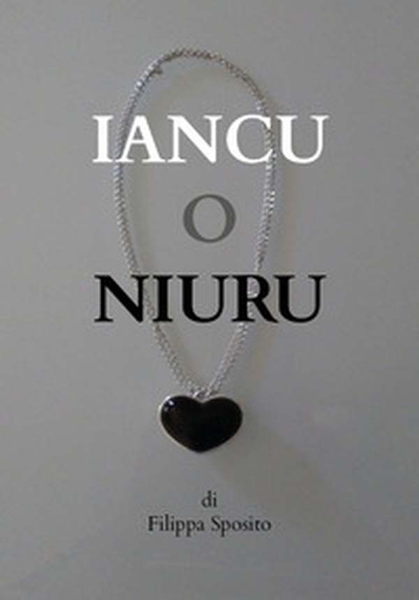 Iancu o niuru - Librerie.coop Iancu o niuru - Librerie.coop