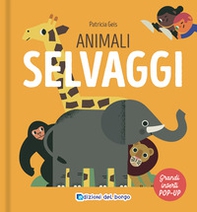 Animali selvaggi. I grandi animali pop-up - Librerie.coop