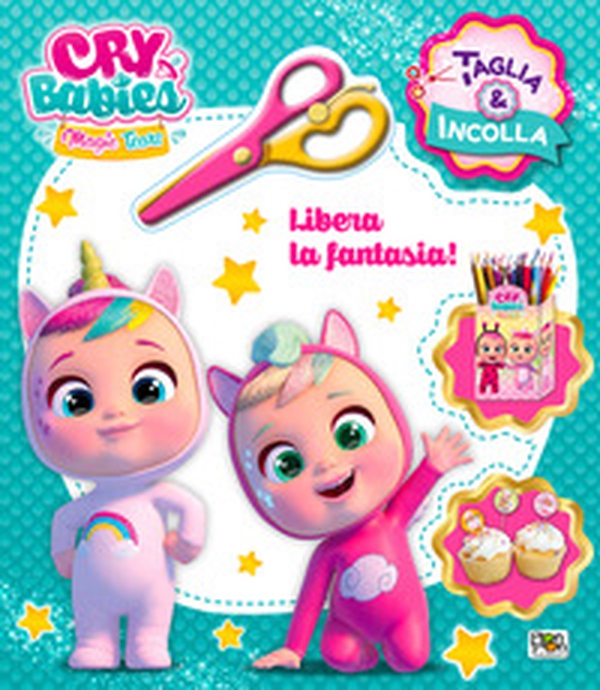 Libera la fantasia! Cry Babies. Taglia e incolla - Librerie.coop Libera la fantasia! Cry Babies. Taglia e incolla - Librerie.coop