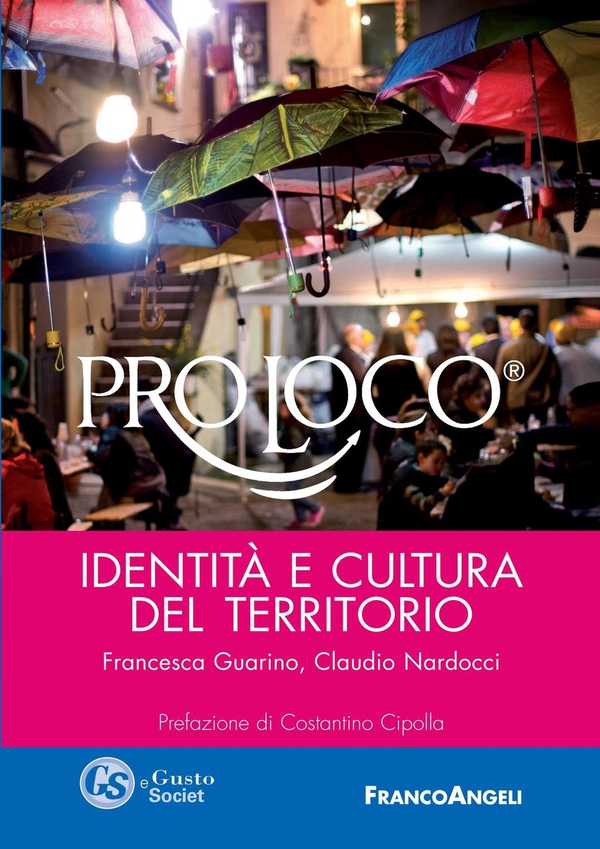 Pro Loco. Identità e cultura del territorio - Librerie.coop Pro Loco. Identità e cultura del territorio - Librerie.coop