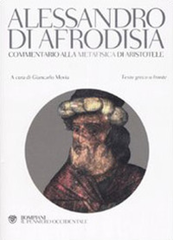 Commentario alla «Metafisica» di Aristotele. Testo greco a fronte - Librerie.coop Commentario alla «Metafisica» di Aristotele. Testo greco a fronte - Librerie.coop
