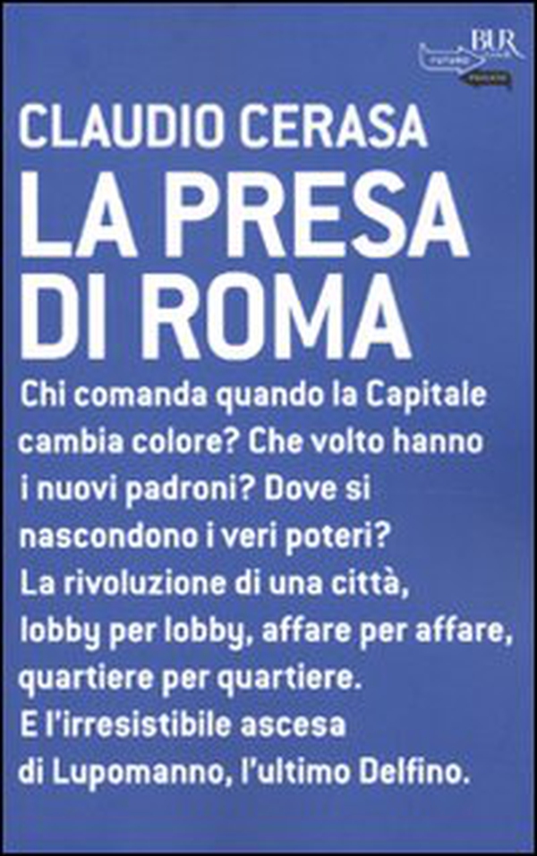 La presa di Roma - Librerie.coop La presa di Roma - Librerie.coop