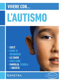 Vivere con l'autismo - Librerie.coop Vivere con l'autismo - Librerie.coop