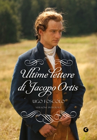 Ultime lettere di Jacopo Ortis - Librerie.coop Ultime lettere di Jacopo Ortis - Librerie.coop