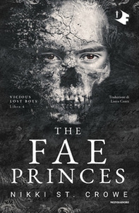 The fae princes. Ediz. italiano - Librerie.coop The fae princes. Ediz. italiano - Librerie.coop