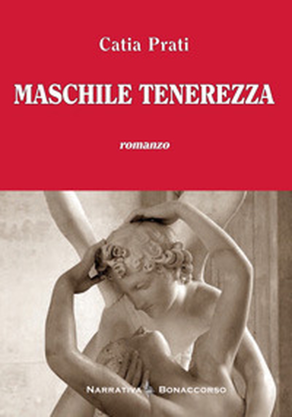 Maschile tenerezza - Librerie.coop Maschile tenerezza - Librerie.coop