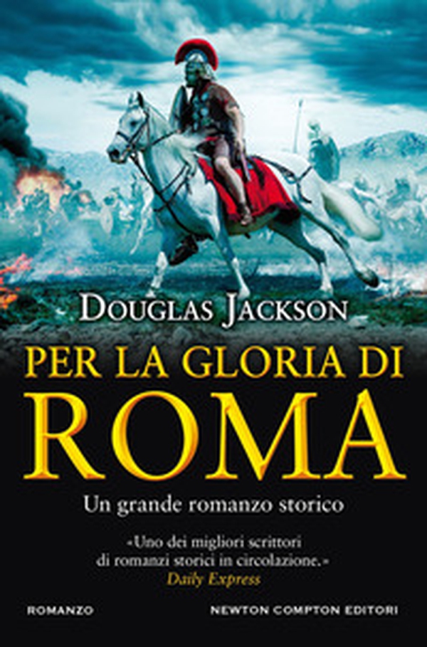 Per la gloria di Roma - Librerie.coop Per la gloria di Roma - Librerie.coop