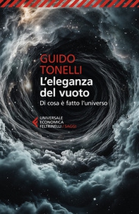 L'eleganza del vuoto. Di cosa è fatto l'universo - Librerie.coop