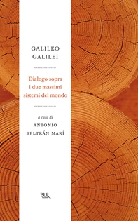 Dialogo sopra i due massimi sistemi del mondo - Librerie.coop