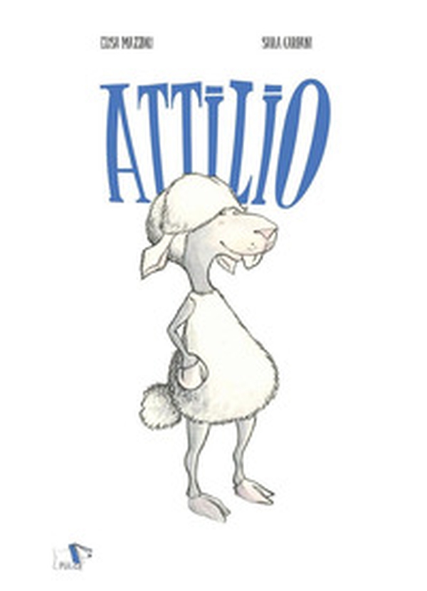 Attilio - Librerie.coop Attilio - Librerie.coop