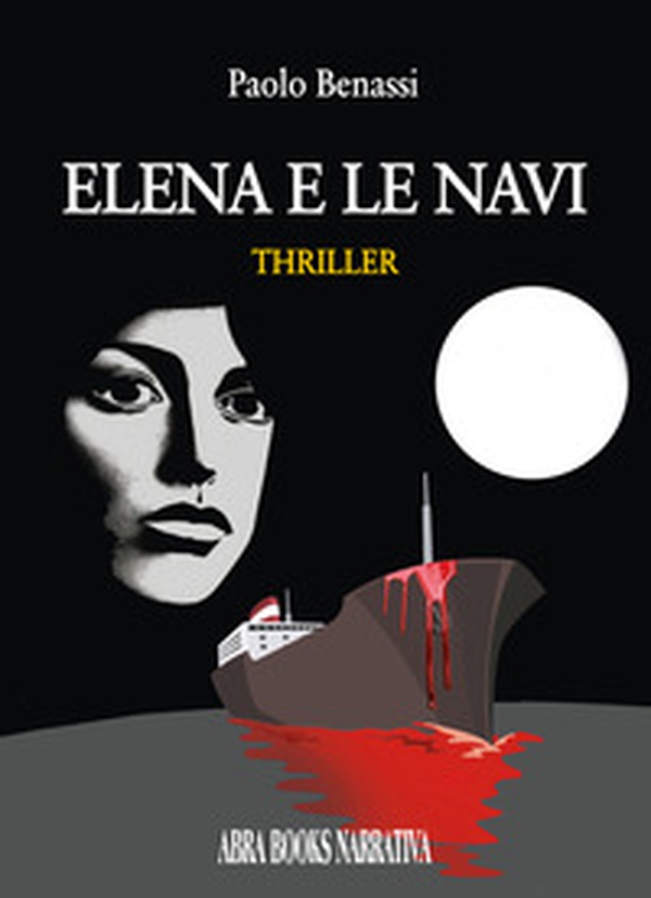 Elena e le navi - Librerie.coop Elena e le navi - Librerie.coop