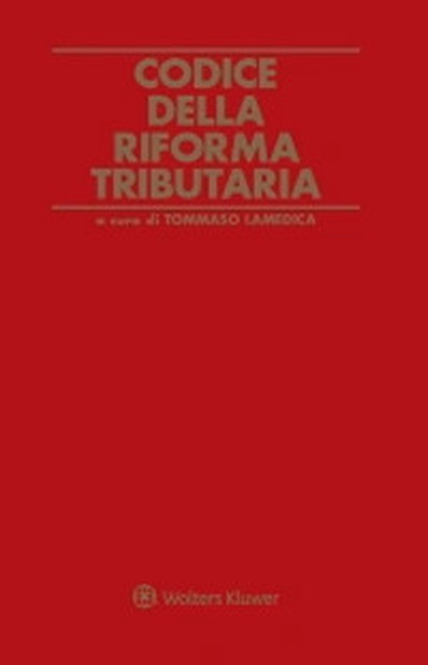 Codice della riforma tributaria - Librerie.coop Codice della riforma tributaria - Librerie.coop