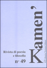Kamen'. Rivista di poesia e filosofia - Vol. 49 - Librerie.coop