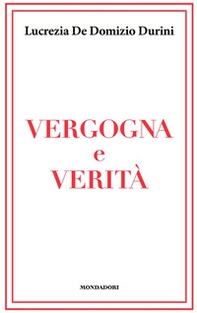 Vergogna e verità - Librerie.coop