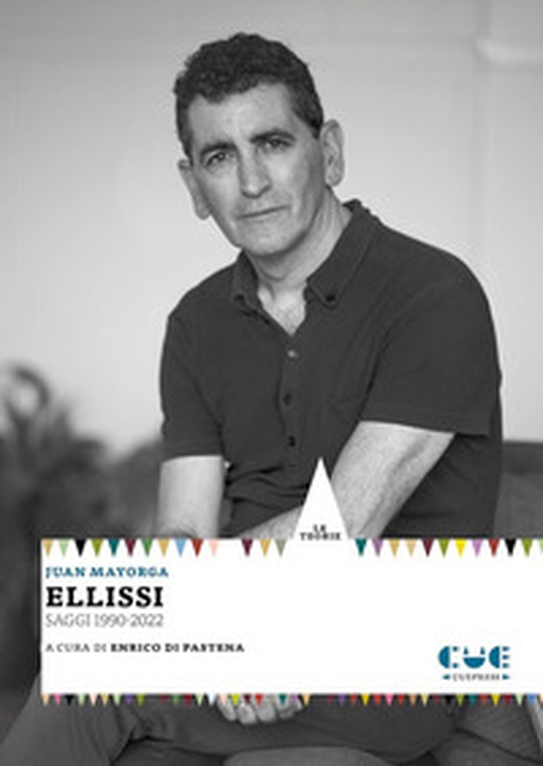 Ellissi. Saggi 1990-2022 - Librerie.coop Ellissi. Saggi 1990-2022 - Librerie.coop