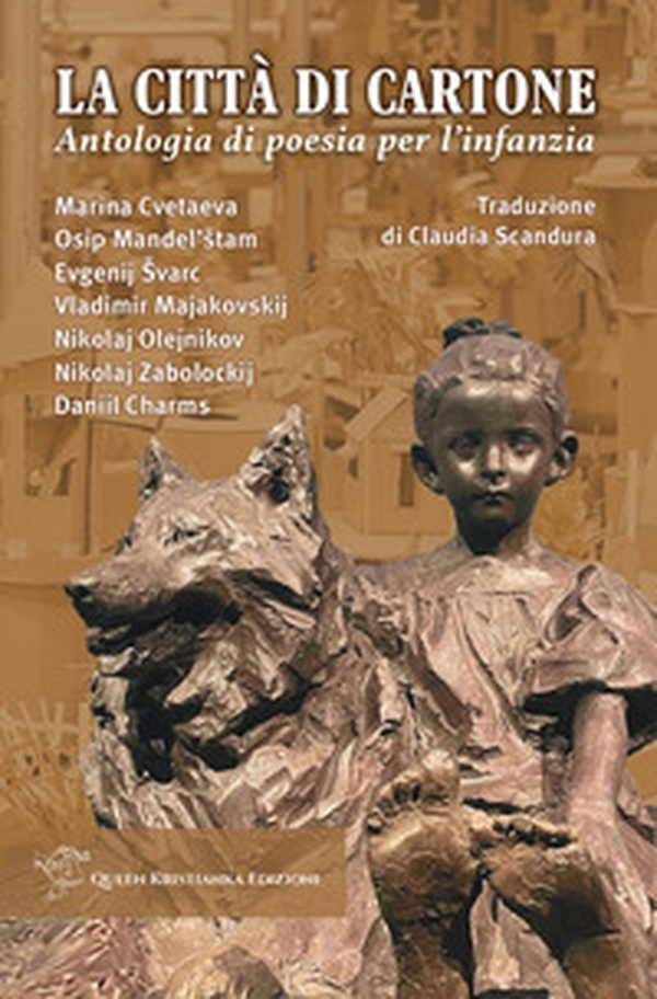 La città di cartone. Antologia di poesia per l'infanzia - Librerie.coop