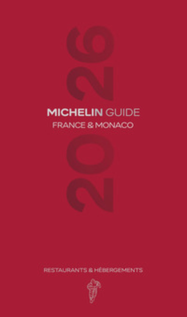France & Monaco 2026. Guide Michelin. Restaurants & hébergements - Librerie.coop