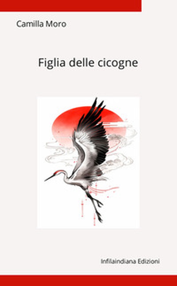 Figlia delle cicogne - Librerie.coop