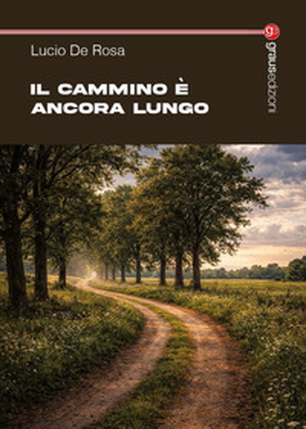 Il cammino è ancora lungo - Librerie.coop