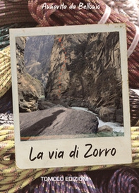 La via di zorro - Librerie.coop La via di zorro - Librerie.coop