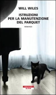 Istruzioni per la manutenzione del parquet - Librerie.coop