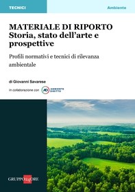 Materiale di riporto: storia, stato dell’arte e prospettive - Librerie.coop