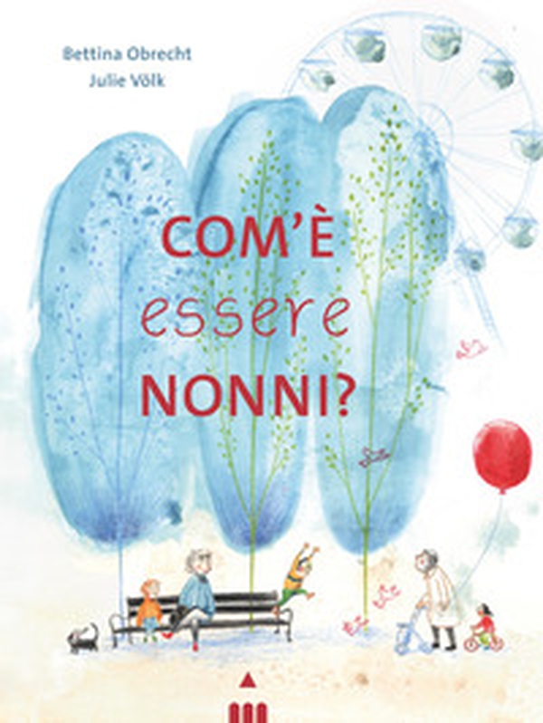Com'è essere nonni? - Librerie.coop Com'è essere nonni? - Librerie.coop