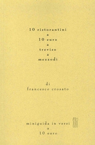 10 ristoranti a 10 euro a Treviso - Librerie.coop