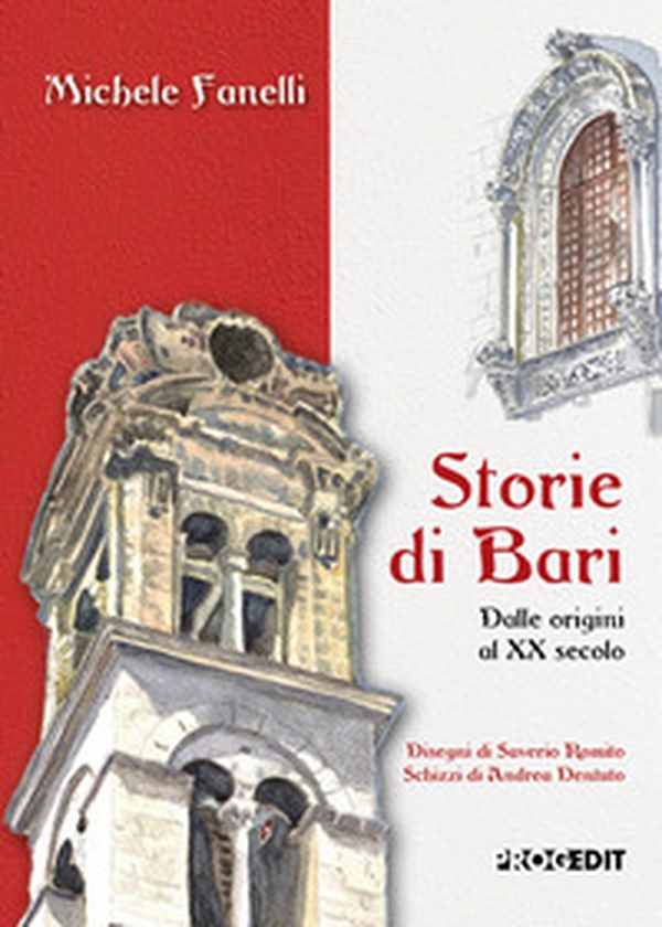 Storie di Bari. Dalle origini al XX secolo - Librerie.coop