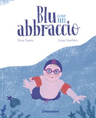 Blu come un abbraccio - Librerie.coop
