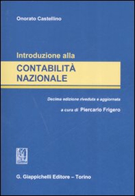 Introduzione alla contabilità nazionale - Librerie.coop Introduzione alla contabilità nazionale - Librerie.coop