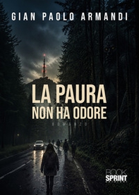 La paura non ha odore - Librerie.coop