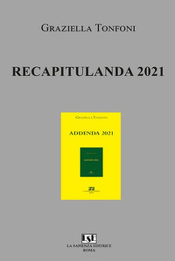 Recapitulanda 2021 - Librerie.coop Recapitulanda 2021 - Librerie.coop