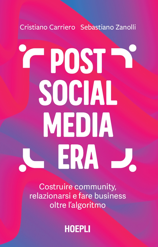 Post social media era - Librerie.coop Post social media era - Librerie.coop