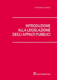 Introduzione alla legislazione degli appalti pubblici - Librerie.coop