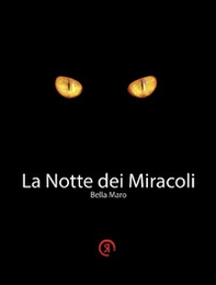 La notte dei miracoli - Librerie.coop