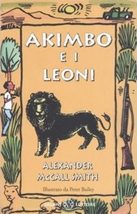 Akimbo e i leoni - Librerie.coop