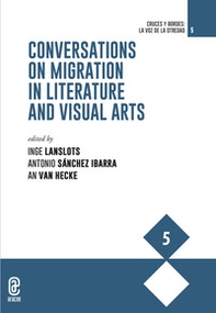 Conversations on migration in literature and visual arts - Librerie.coop