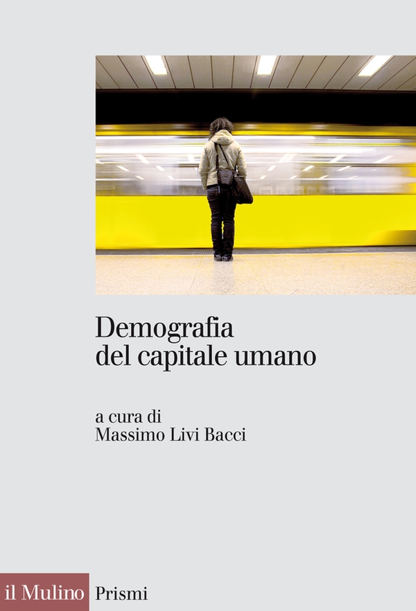 Demografia del capitale umano - Librerie.coop