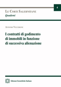 I contratti di godimento di immobili in funzione di successiva alienazione - Librerie.coop