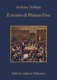 Il ritorno di Phineas Finn - Librerie.coop