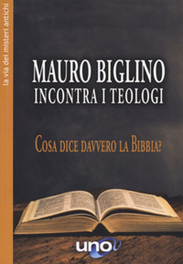 Mauro Biglino incontra i teologi. Cosa dice davvero la Bibbia? - Librerie.coop Mauro Biglino incontra i teologi. Cosa dice davvero la Bibbia? - Librerie.coop
