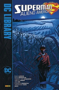 Alieno americano. Superman - Librerie.coop Alieno americano. Superman - Librerie.coop